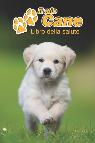 Il mio cane Libro della salute
