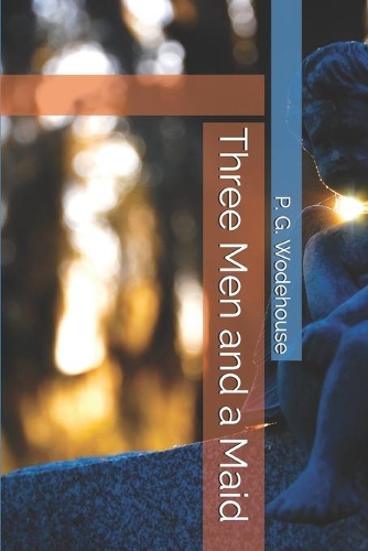 Three Men and a Maid