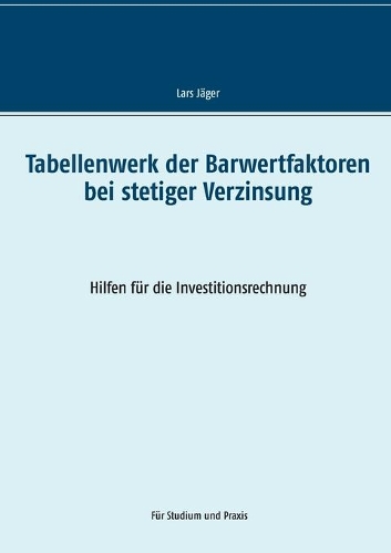 Tabellenwerk der Barwertfaktoren bei stetiger Verzinsung