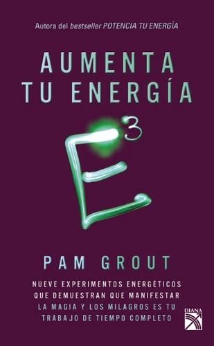 E3 Aumenta Tu Energía