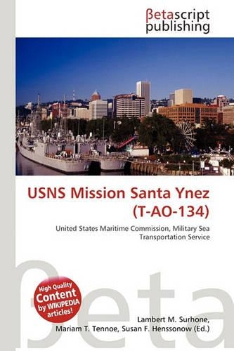 Usns Mission Santa Ynez (T-Ao-134)