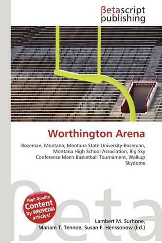 Worthington Arena