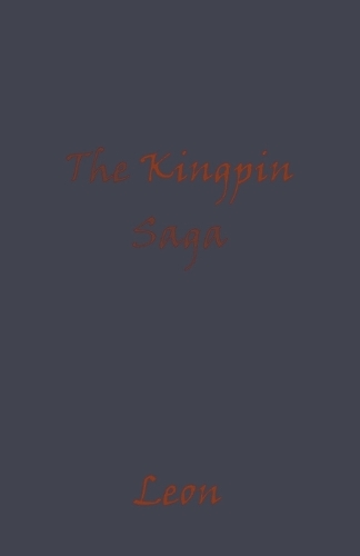 Kingpin Saga