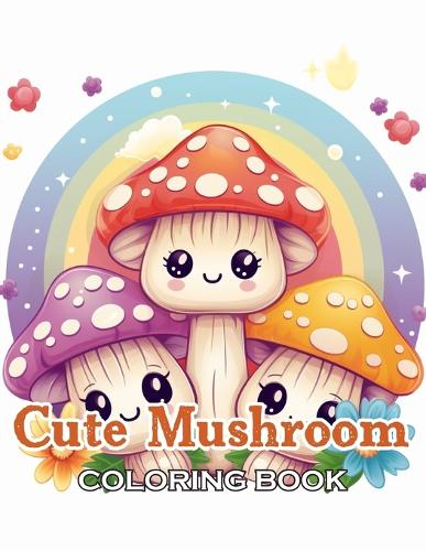 Cute Mushroom Coloring Book