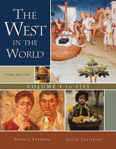 The West in the World, Volume I: To 1715