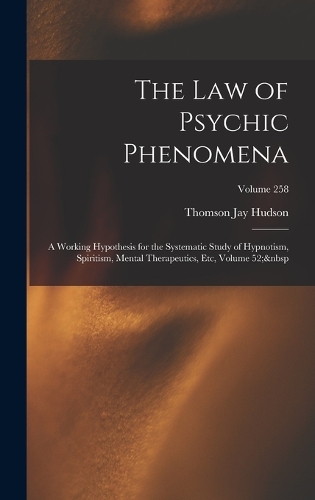 The Law of Psychic Phenomena