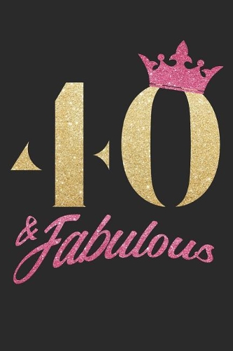 40 & Fabulous