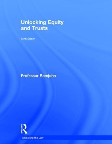 Unlocking Equity and Trusts