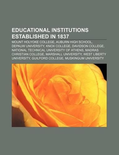 Educational Institutions Established in 1837
