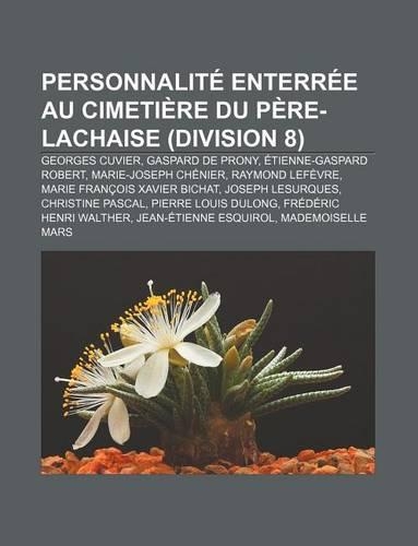 Personnalite Enterree Au Cimetiere Du Pere-Lachaise (Division 8)