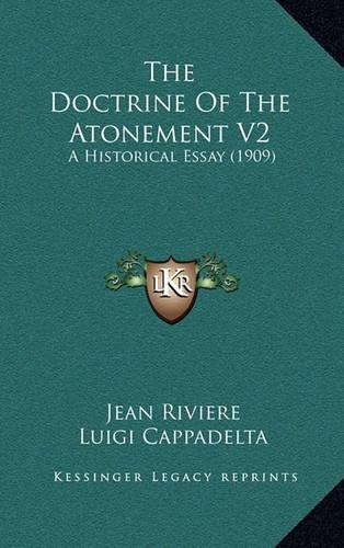 The Doctrine of the Atonement V2