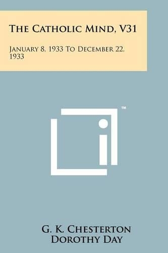Catholic Mind, V31: January 8, 1933 to December 22, 1933