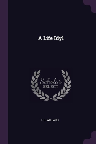 A Life Idyl