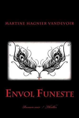 Envol Funeste