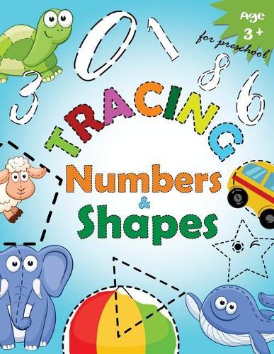 Tracing Numbers & Shapes for Preschool