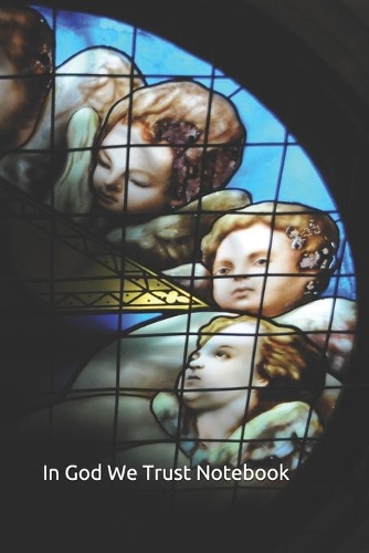 In God We Trust Notebook