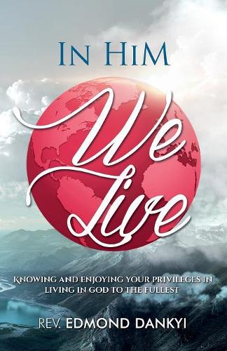 In Him We Live