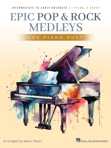 Epic Pop and Rock Medleys for Piano Duet