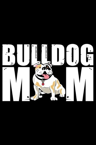 Bulldog Mom