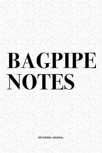 Bagpipe Notes