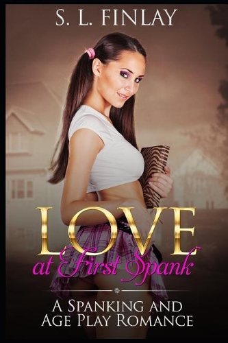 Love At First Spank
