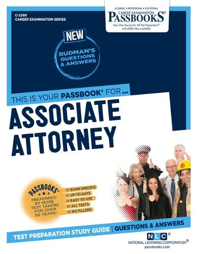 Associate Attorney (C-2269): Passbooks Study Guide Volume 2269(Career Examination)