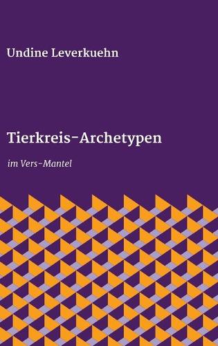 Tierkreis-Archetypen