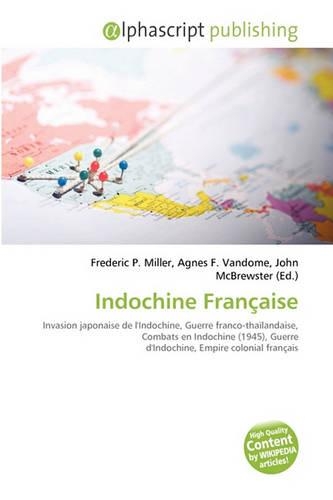 Indochine Franaise: (French)