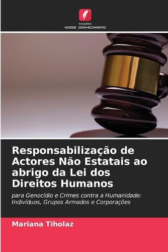 Responsabilização de Actores Não Estatais ao abrigo da Lei dos Direitos Humanos