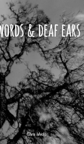 Words and Deaf Ears