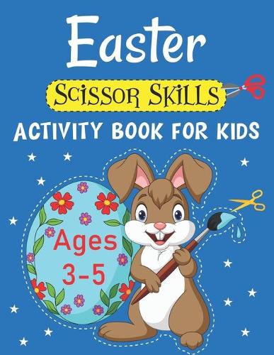 Easter Scissor Skills Activity Book For Kids Ages 3-5