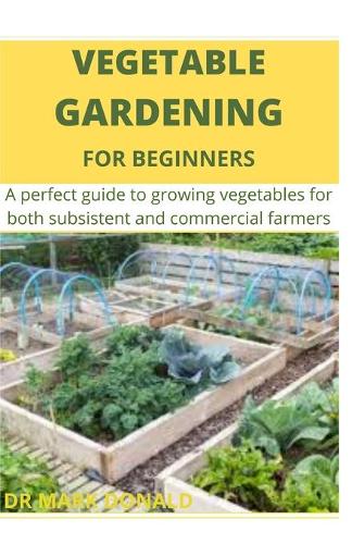 Vegetable Gardening for Beginners
