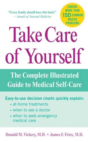 Take Care of Yourself: The Complete Illustrated Guide to Medical Self-care(English)