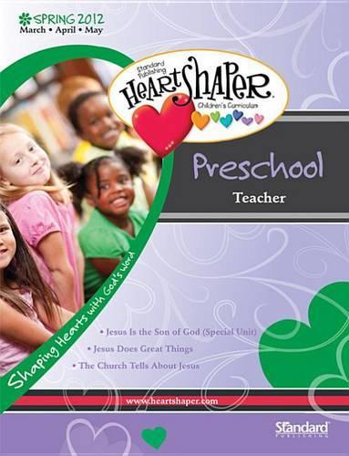 Preschool Teacher-Spring 2012