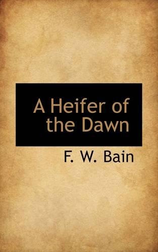 A Heifer of the Dawn