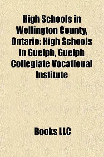 High Schools in Wellington County, Ontario