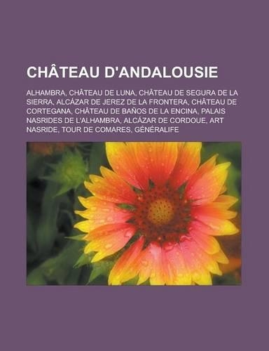 Chateau D'Andalousie