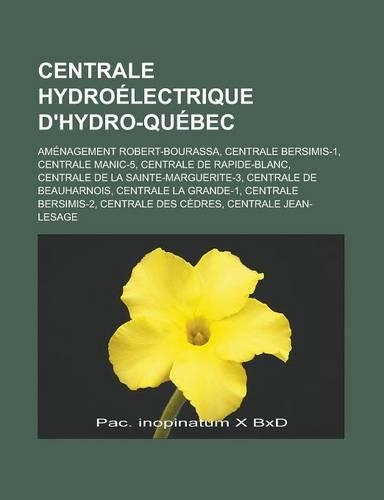Centrale Hydroelectrique D'Hydro-Quebec