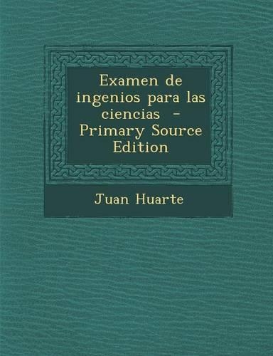 Examen de Ingenios Para Las Ciencias: (Spanish)