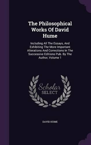 The Philosophical Works Of David Hume