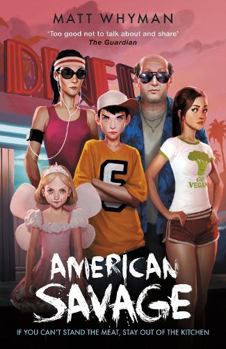 American Savage: (The Savages)