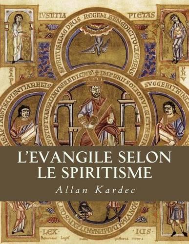 L'Evangile Selon Le Spiritisme