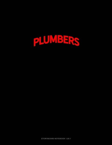 Bearded Plumbers Do It Better