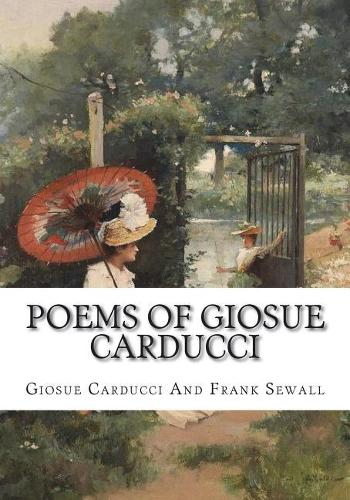 Poems of Giosue Carducci