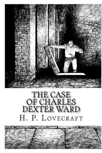 The Case Of Charles Dexter Ward