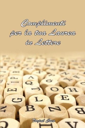 Complimenti Per La Tua Laurea in Lettere