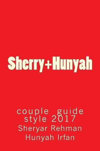 Sherry+hunyah: Couple Guide Style 2017