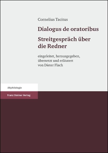 Cornelius Tacitus: Dialogus de Oratoribus: Streitgesprach Uber Die Redner(English)