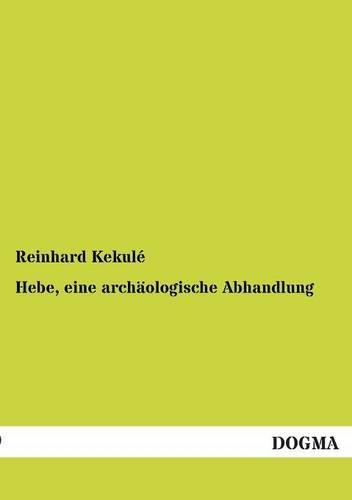 Hebe, eine archäologische Abhandlung