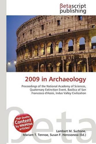 2009 in Archaeology: (English)